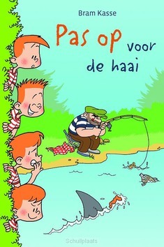 PAS OP VOOR DE HAAI - KASSE, BRAM - 9789033130571