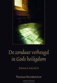 ZONDAAR VERHEUGD IN GODS HEILIGDOM