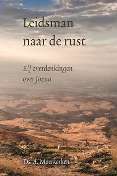 LEIDSMAN NAAR DE RUST - MOERKERKEN, DS. A. - 9789033130786