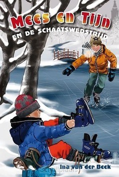 MEES EN TIJN EN DE SCHAATSWEDSTRIJD - BEEK, INA VAN DER - 9789033131066