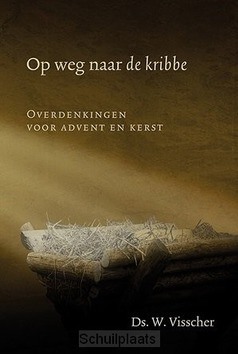 OP WEG NAAR DE KRIBBE - VISSCHER, DS. W. - 9789033131271