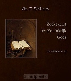ZOEKT EERST HET KONINKRIJK GODS - KLOK, DS. T. - 9789033131448