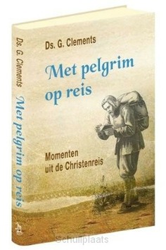 MET PELGRIM OP REIS - CLEMENTS, DS. G. - 9789033131530