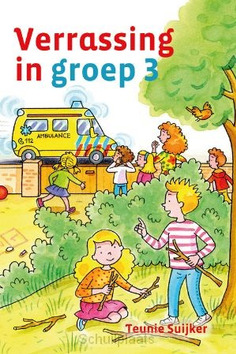 VERRASSING IN GROEP 3 - SUIJKER, TEUNIE - 9789033132001