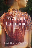 WEG VAN HARMONIE - GOHLKE, CATHY - 9789033132223