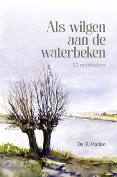 ALS WILGEN AAN DE WATERBEKEN - MALLAN, F - 9789033133527