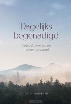 DAGELIJKS BEGENADIGD - KRIJGSMAN, M - 9789033133756