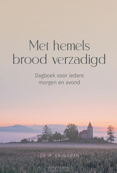 MET HEMELS BROOD VERZADIGD - KRIJGSMAN, DS. M. - 9789033134289