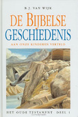 BIJBELSE GESCHIEDENIS OT 1 AAN ONZE KIND