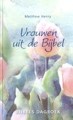 VROUWEN UIT DE BIJBEL - HENRY - 9789033606793