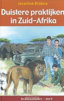 DUISTERE PRAKTIJKEN IN ZUID AFRIKA - BLIJDORP, J.W. - 9789033607912