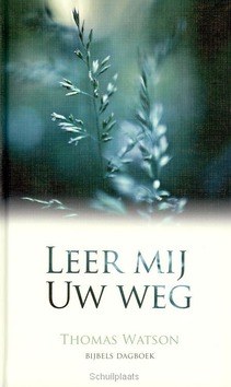 LEER MIJ UW WEG - WATSON, T. - 9789033609145