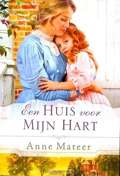 HUIS VOOR MIJN HART - MATEER, A. - 9789033609992