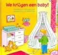 WE KRIJGEN EEN BABY - KLOOSTERMAN-C. WILLEMIEKE - 9789033611780