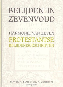 BELIJDEN IN ZEVENVOUD - BAARS/GROOTHEDDE - 9789033630620