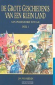 GROTE GESCHIEDENIS 1 V/E KLEIN LAND  POD - REENEN, J. VAN - 9789033632310