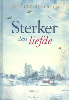 STERKER DAN LIEFDE - PETERSEN, L. - 9789033632587