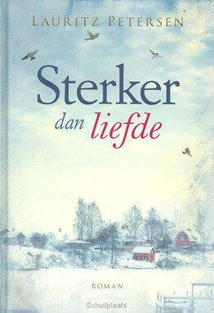 STERKER DAN LIEFDE - PETERSEN, L. - 9789033632587