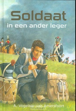 SOLDAAT IN EEN ANDER LEGER - VOGELAAR-VAN A, A. - 9789033632976