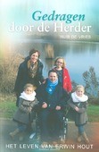 GEDRAGEN DOOR DE HERDER - VRIES, HUIB DE - 9789033634215