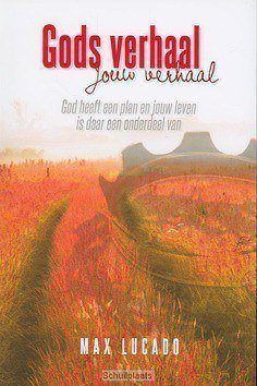 GODS VERHAAL, JOUW VERHAAL - LUCADO, MAX M. - 9789033800061