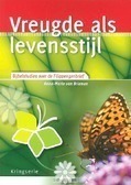 VREUGDE ALS LEVENSSTIJL - BRIEMEN, ANNE-MARIE VAN - 9789033800306