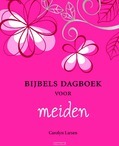 BIJBELS DAGBOEK VOOR MEIDEN - LARSEN, CAROLYN - 9789033801020