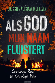 ALS GOD MIJN NAAM FLUISTERT - ROS, CARIANNE; ROS, CAROLYN - 9789033801242