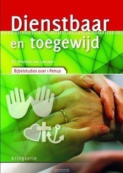 DIENSTBAAR EN TOEGEWIJD - LEEUWEN, MARTHIJN VAN - 9789033801402