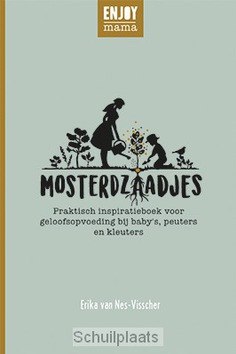 MOSTERDZAADJES - NES, ERIKA VAN - 9789033801525