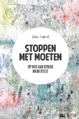 STOPPEN MET MOETEN - LAPRÉ, JOHN - 9789033801648