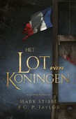 HET LOT VAN KONINGEN - STIBBE, MARK; TAYLOR, G.P. - 9789033801754