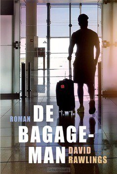 DE BAGAGEMAN - RAWLINGS, DAVID - 9789033802058