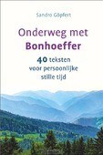 ONDERWEG MET BONHOEFFER - GÖPFERT, SANDRO - 9789033802133