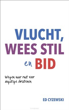 VLUCHT, WEES STIL EN BID - CYZEWSKI, ED - 9789033802164