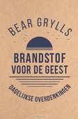 BRANDSTOF VOOR DE GEEST - GRYLLS, BEAR - 9789033802232