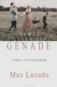 SAMEN LEVEN UIT GENADE - LUCADO, MAX - 9789033802348