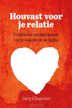 HOUVAST VOOR JE RELATIE - 9789033802423