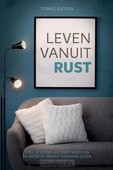 LEVEN VANUIT RUST - SJÖDIN, TOMAS - 9789033802560