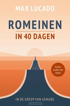 ROMEINEN IN 40 DAGEN - LUCADO, MAX - 9789033802997