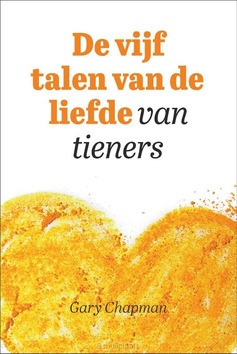 DE VIJF TALEN VAN DE LIEFDE VAN TIENERS - 9789033803246
