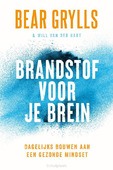 BRANDSTOF VOOR JE BREIN - GRYLLS, BEAR - 9789033803697