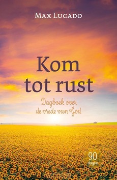 KOM TOT RUST - LUCADO, MAX - 9789033803901