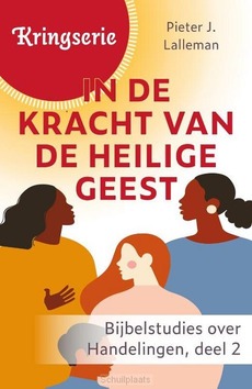 KRINGSERIE - IN DE KRACHT VAN DE HEILIGE - LALLEMAN, DR. PIETER J. - 9789033803918