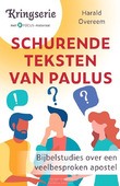 SCHURENDE TEKSTEN VAN PAULUS