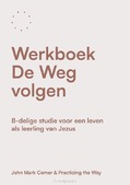 WERKBOEK DE WEG VOLGEN - COMER, JOHN MARK - 9789033804823