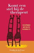 KOMT EEN STEL BIJ DE THERAPEUT - DE LA FOSSE, FENIKS - 9789033804922