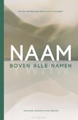 NAAM BOVEN ALLE NAMEN - VAN BOCHOVE-VAN OOSTENDE, ANNEMIEKE - 9789033804946
