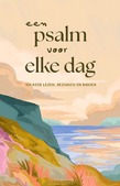 EEN PSALM VOOR ELKE DAG - AUTEURS, DIVERSE - 9789033805080