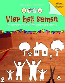 VIER HET SAMEN - SELLES - TEN BRINKE, NIESKE - 9789033817359